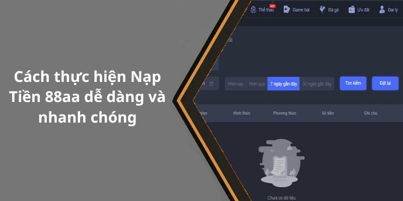 Cách thực hiện Nạp Tiền 88aa dễ dàng và nhanh chóng