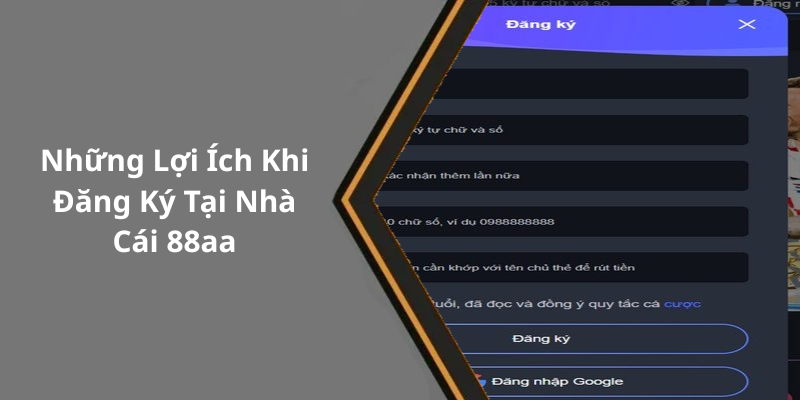 Những Lợi Ích Khi Đăng Ký Tại Nhà Cái 88aa